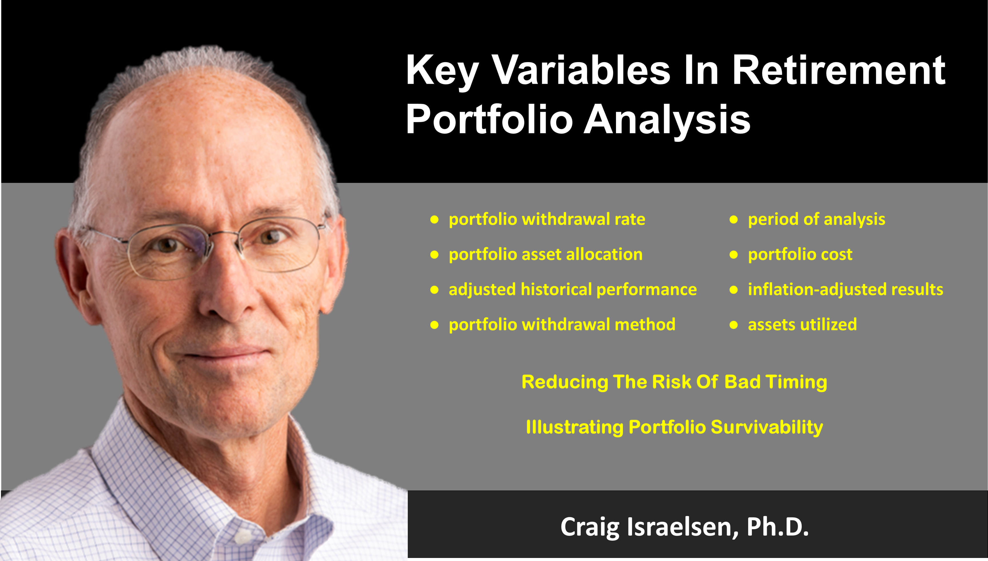 Key Variables In Retirement Portfolio Analysis, Craig Israelsen, March 2022